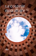 Colonie migratoire (La)